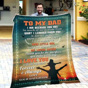 Daughter To Dad - I Am Because You Are - Blanket - Ganebet Store Fresh Del