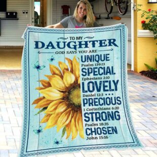 To My Daughter - God Says You Are Unique - Blanket - Ganebet Store Fresh Del